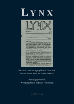 Lynx. Anmerkungen zu Politik und Literatur. von Beutin,  Wolfgang, Bockel,  Rolf von