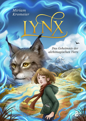 Lynx – Das Geheimnis der alchimagischen Tiere von Vath,  Clara