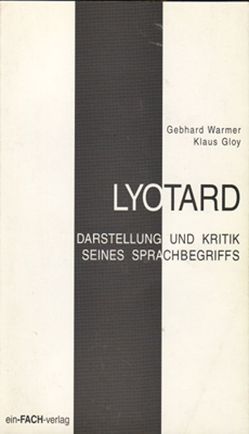 Lyotard von Gloy,  Klaus, Warmer,  Gebhard