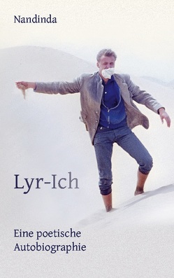 Lyr-Ich – Eine poetische Autobiographie von Nandinda