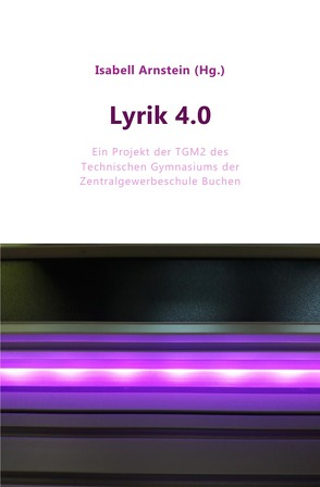 Lyrik 4.0 von Arnstein,  Isabell