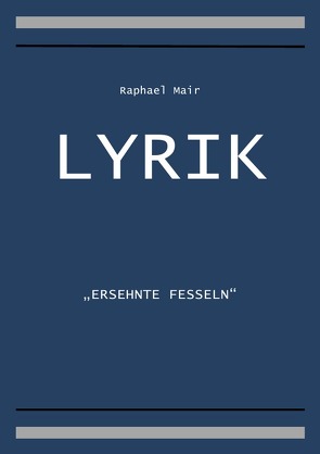 LYRIK von Mair,  Raphael
