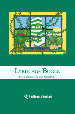 Lyrik aus Bogen (2) von Spiegelhauer,  Tom