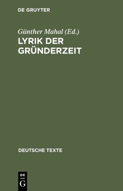 Lyrik der Gründerzeit von Mahal,  Günther