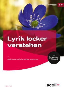 Lyrik locker verstehen von Koch,  Günther