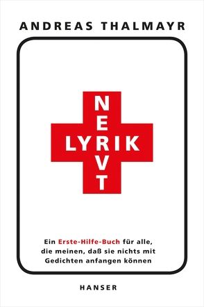 Lyrik nervt! von Thalmayr,  Andreas