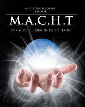 M.A.C.H.T von Salopek,  Christine und Robert