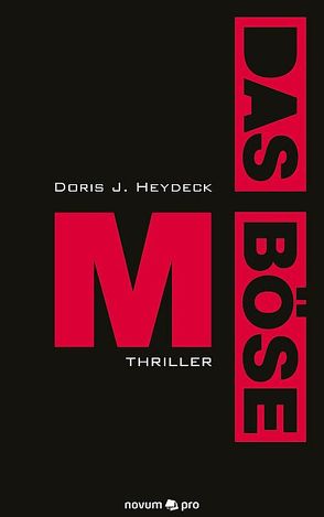 M – Das Böse von Heydeck,  Doris J.