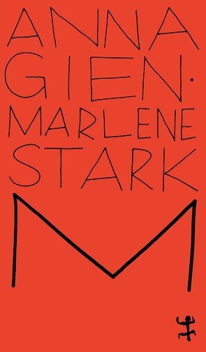 M von Gien,  Anna, Stark,  Marlene