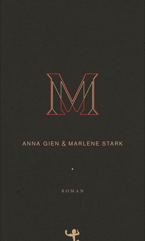 M von Gien,  Anna, Stark,  Marlene