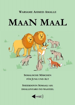 MAAN MAAL von Amalle,  Warsame Ahmed