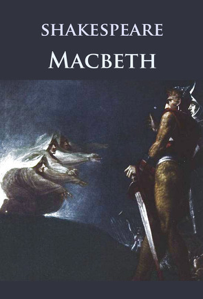 Macbeth von Müller,  Dirk, Shakespeare,  William