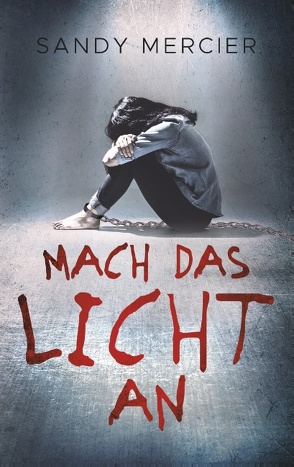 Mach das Licht an von Mercier,  Sandy