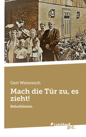 Mach die Tür zu, es zieht! von Weinreich,  Gert