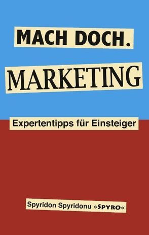 Mach doch. Marketing von Spyridonu,  Spyridon