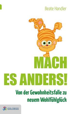 Mach es anders! von Handler,  Beate