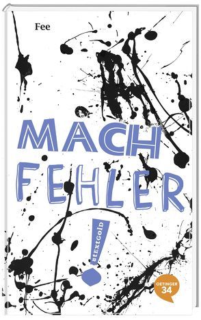 #textgold – Mach Fehler! von Ellenaar, Fee