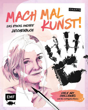 Mach mal Kunst! Das etwas andere Zeichenbuch – von idaarts von Bourry,  Ida