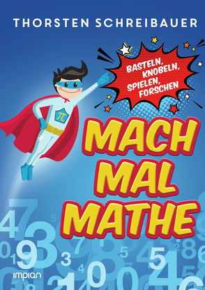 Mach mal Mathe von Schreibauer,  Thorsten