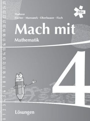 Mach mit Mathematik 4, Lösungen von Fisch,  Marie-Hélène