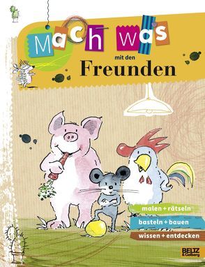 Mach was mit den Freunden von Gellersen,  Ruth, Heine,  Helme