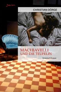 Machiavelli und die Teufelin von Dörge,  Christian