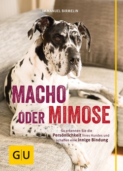 Macho oder Mimose von Birmelin,  Immanuel