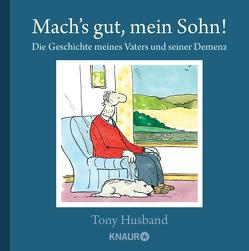 Mach’s gut, mein Sohn! von Fischer,  Carola, Husband,  Tony