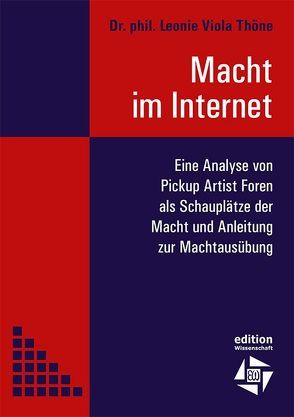 Macht im Internet von Thöne,  Dr. Leonie Viola