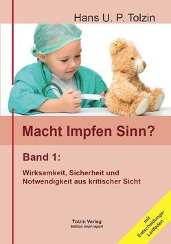 Macht Impfen Sinn? von Tolzin,  Hans U. P.