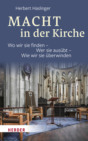 Macht in der Kirche von Haslinger,  Herbert