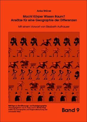 Macht Körper Wissen Raum? von Aufhauser,  Elisabeth, Strüver,  Anke