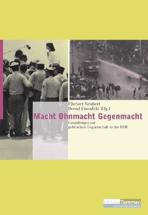 Macht – Ohnmacht – Gegenmacht von Eisenfeld,  Bernd, Neubert,  Ehrhart