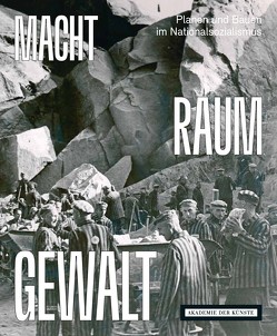 MACHT RAUM GEWALT. von Benz,  Wolfgang, Harlander,  Tilman, Pahl-Weber,  Elke, Pyta,  Wolfram, Schäche,  Wolfgang, Stephan,  Regina, von Saldern,  Adelheid