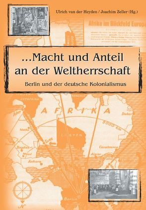 Macht und Anteil an der Weltherrschaft von Heyden,  Ulrich van der, Zeller,  Joachim