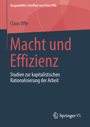 Macht und Effizienz von Offe,  Claus