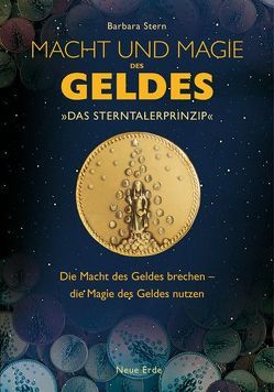 Macht und Magie des Geldes von Ritz-Valentin,  Marion, Stern,  Barbara