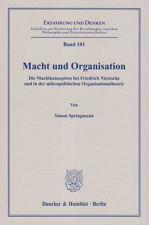 Macht und Organisation. von Springmann,  Simon