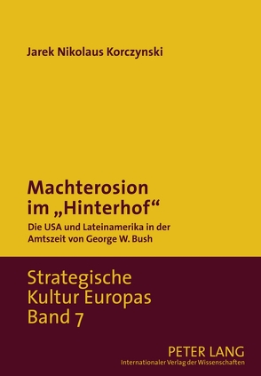 Machterosion im «Hinterhof» von Korczynski,  Nikolaus