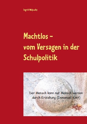 Machtlos von Walpusky,  Ingrid