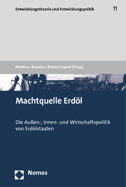 Machtquelle Erdöl von Basedau,  Matthias, Kappel,  Robert