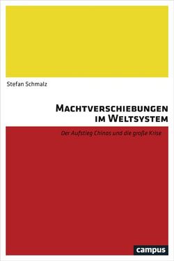 Machtverschiebungen im Weltsystem von Schmalz,  Stefan