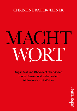 Machtwort von Bauer-Jelinek,  Christine