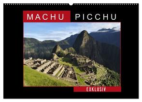 Machu Picchu – Exklusiv (Wandkalender 2024 DIN A2 quer), CALVENDO Monatskalender von Louis,  Fabu