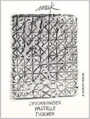 Mack – Zeichnungen – Pastelle – Tuschen 1950-2000 von Finkeldey,  Bernd, Grinten,  Franz J van der, Mack,  Heinz, Mack,  Ute