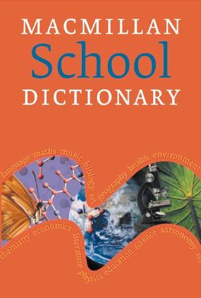 Macmillan School Dictionary von Macmillan Publishers