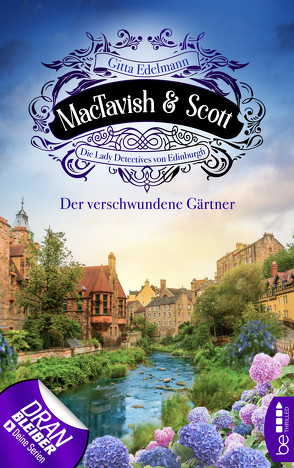 MacTavish & Scott – Der verschwundene Gärtner von Edelmann,  Gitta