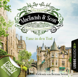 MacTavish & Scott – Folge 08: Tanz in den Tod von Edelmann,  Gitta, Storm,  Bettina