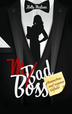 Mad Boss – Bewerben auf eigene Gefahr von McLane,  Holly, Snow,  Allyson