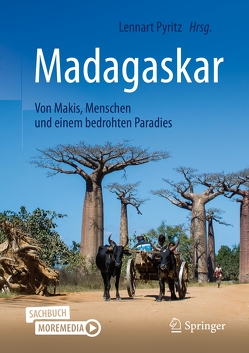 Madagaskar – Von Makis, Menschen und einem bedrohten Paradies von Pyritz,  Lennart